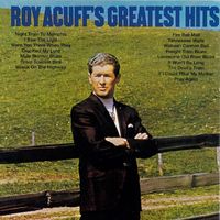 Roy Acuff - Roy Acuff's Greatest Hits